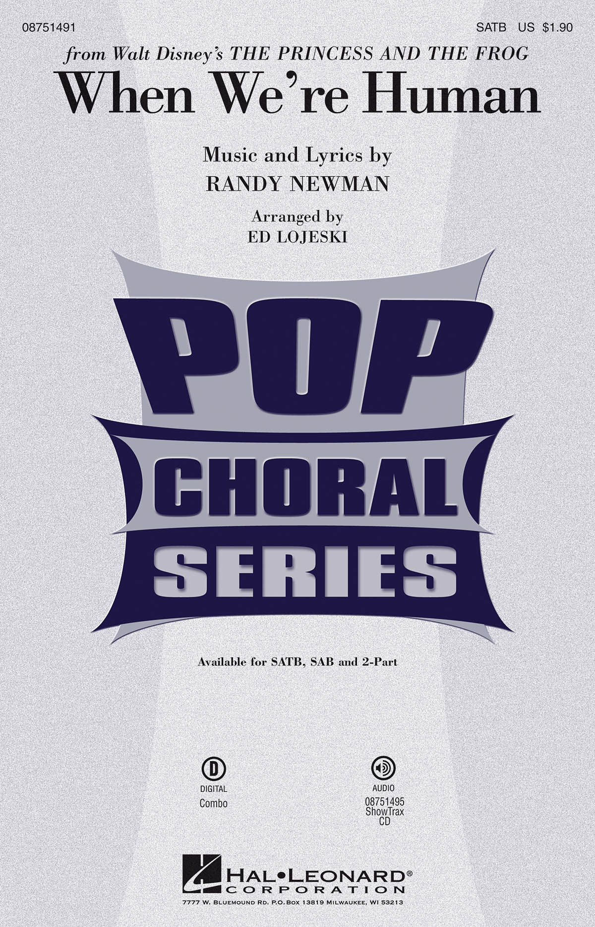 Randy Newman: When We're Human: SATB: Vocal Score