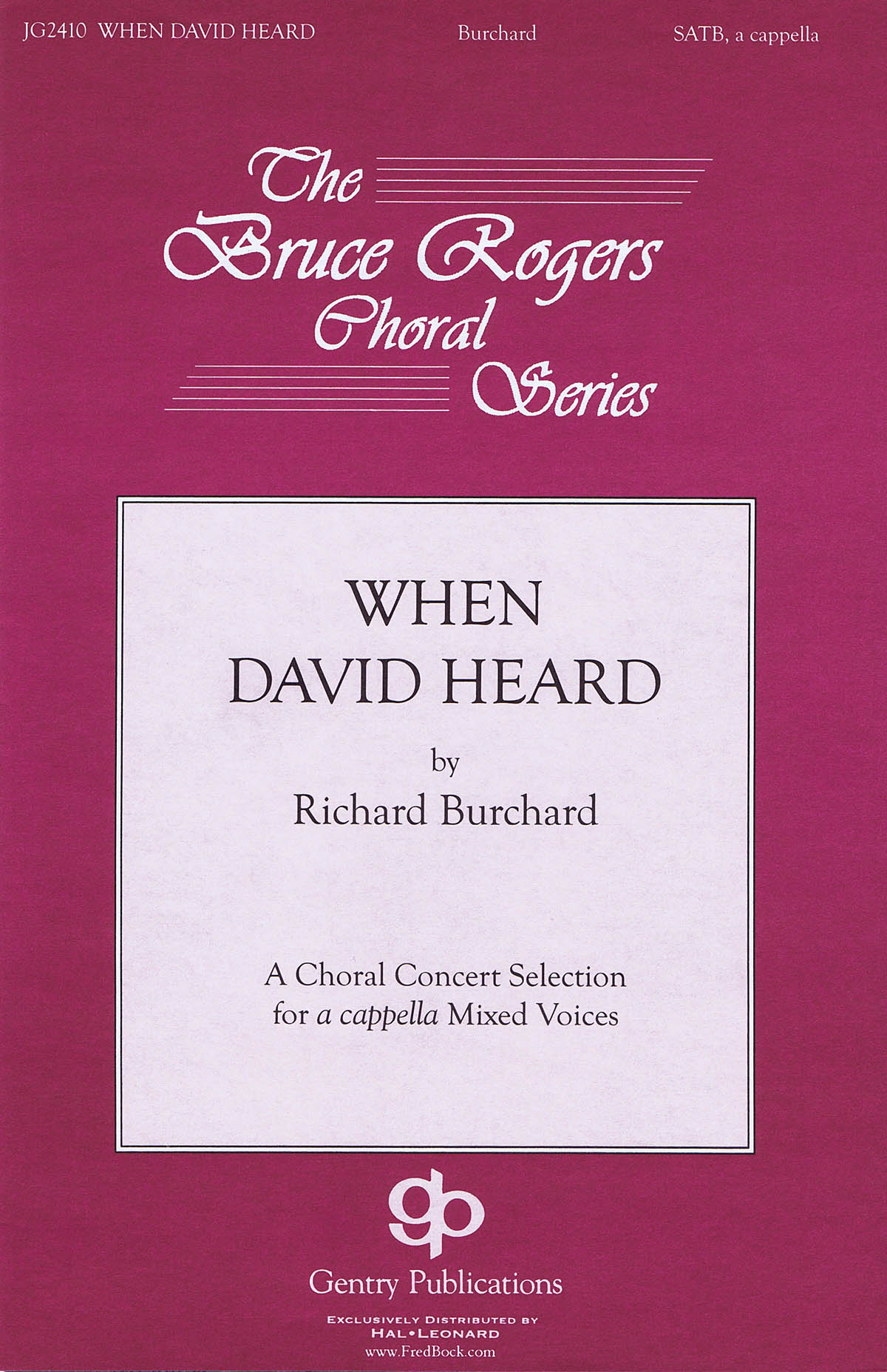 Richard Burchard: When David Heard: SATB: Vocal Score