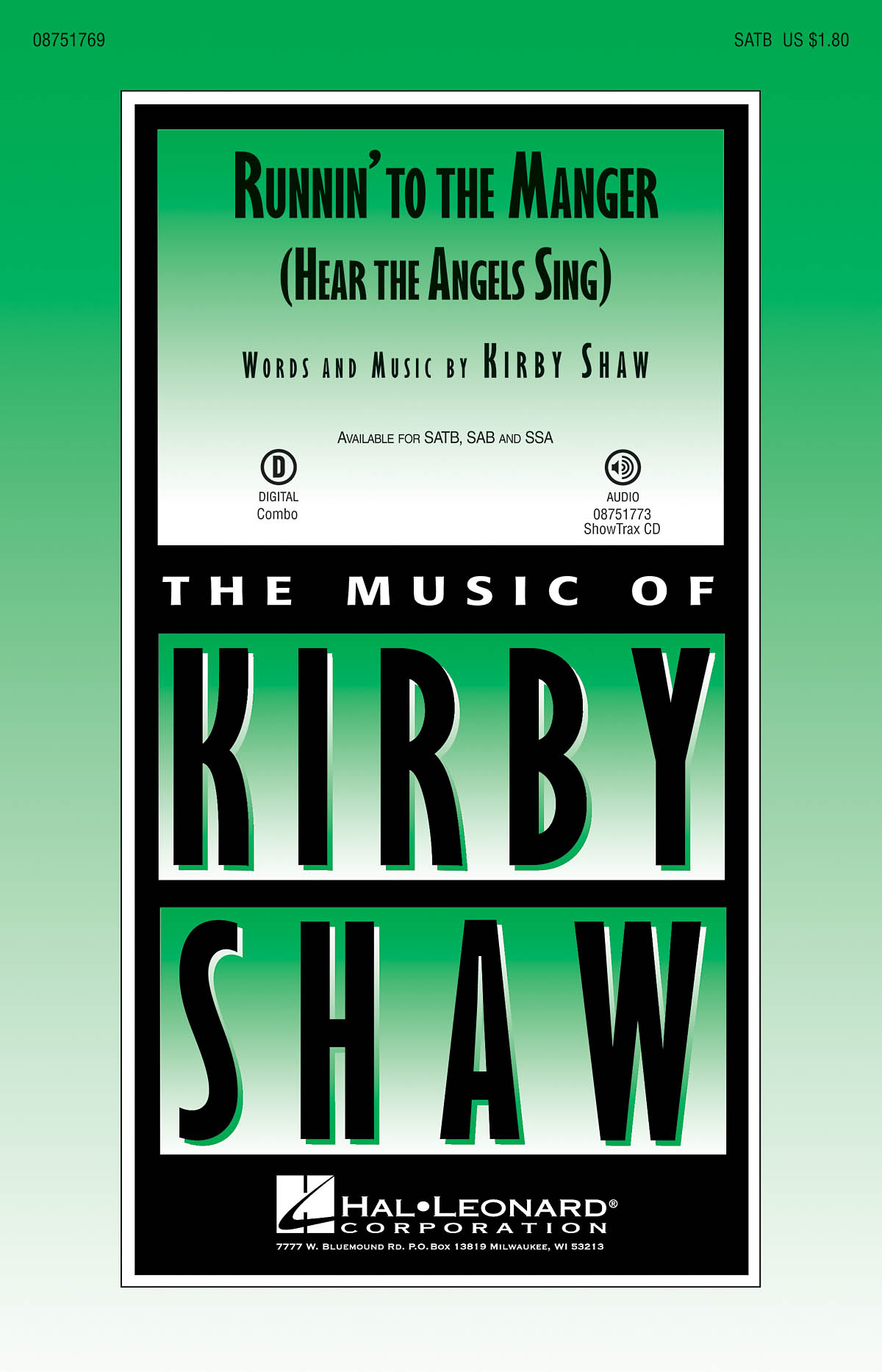 Kirby Shaw: Runnin' to the Manger: SATB: Vocal Score