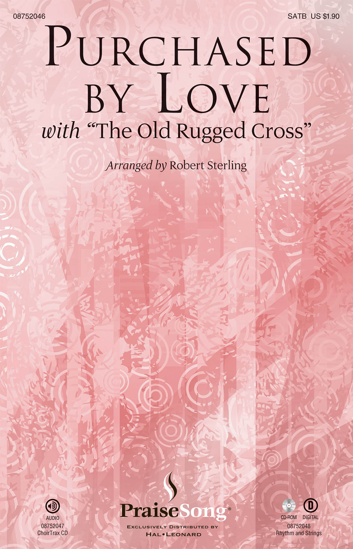 Claire Cloninger Regi Stone Robert Sterling: Purchased By Love: SATB: Vocal