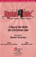 I Heard the Bells on Christmas Day: 2-Part Choir: Vocal Score