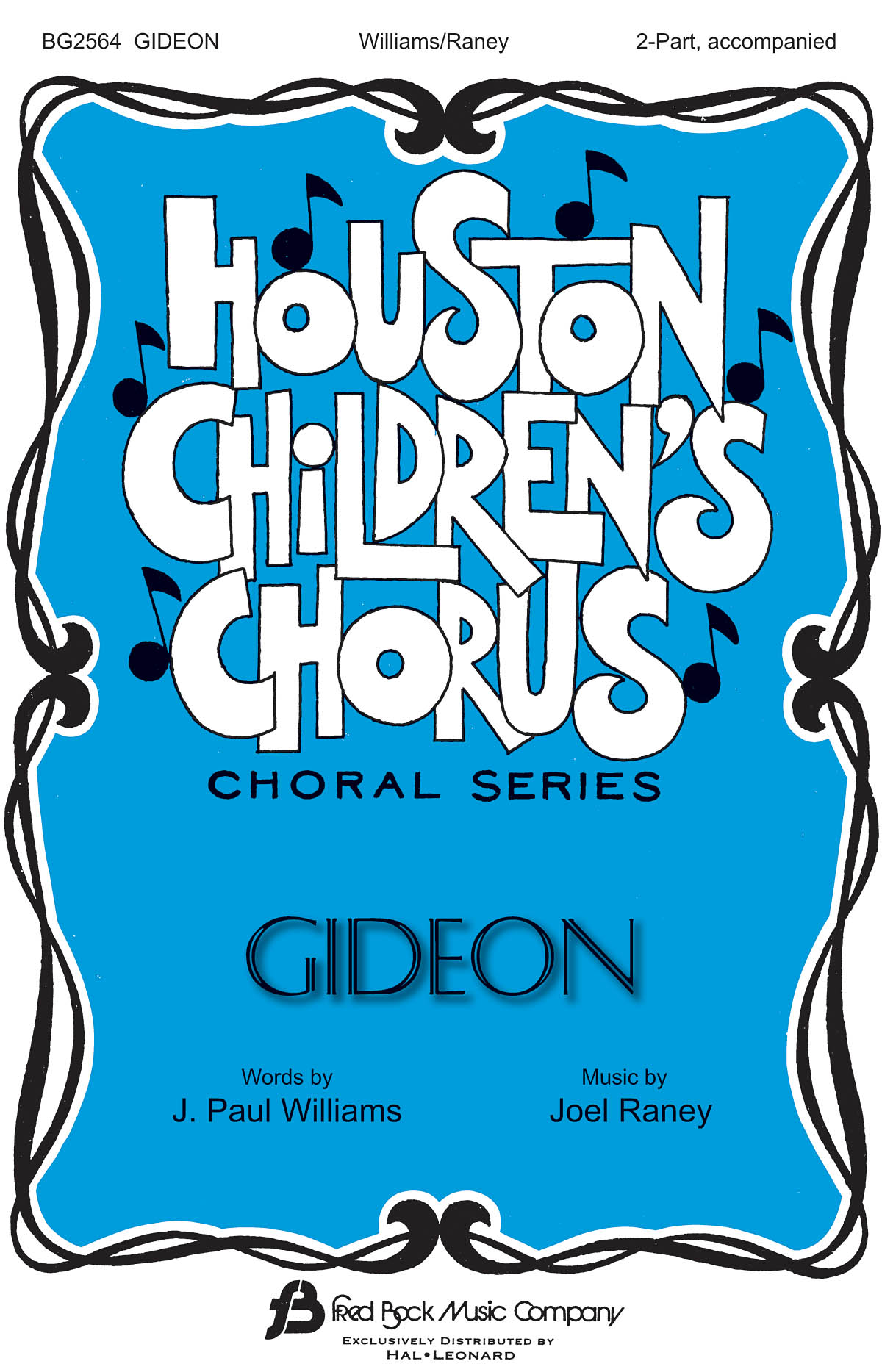 Joel Raney: Gideon: 2-Part Choir: Vocal Score