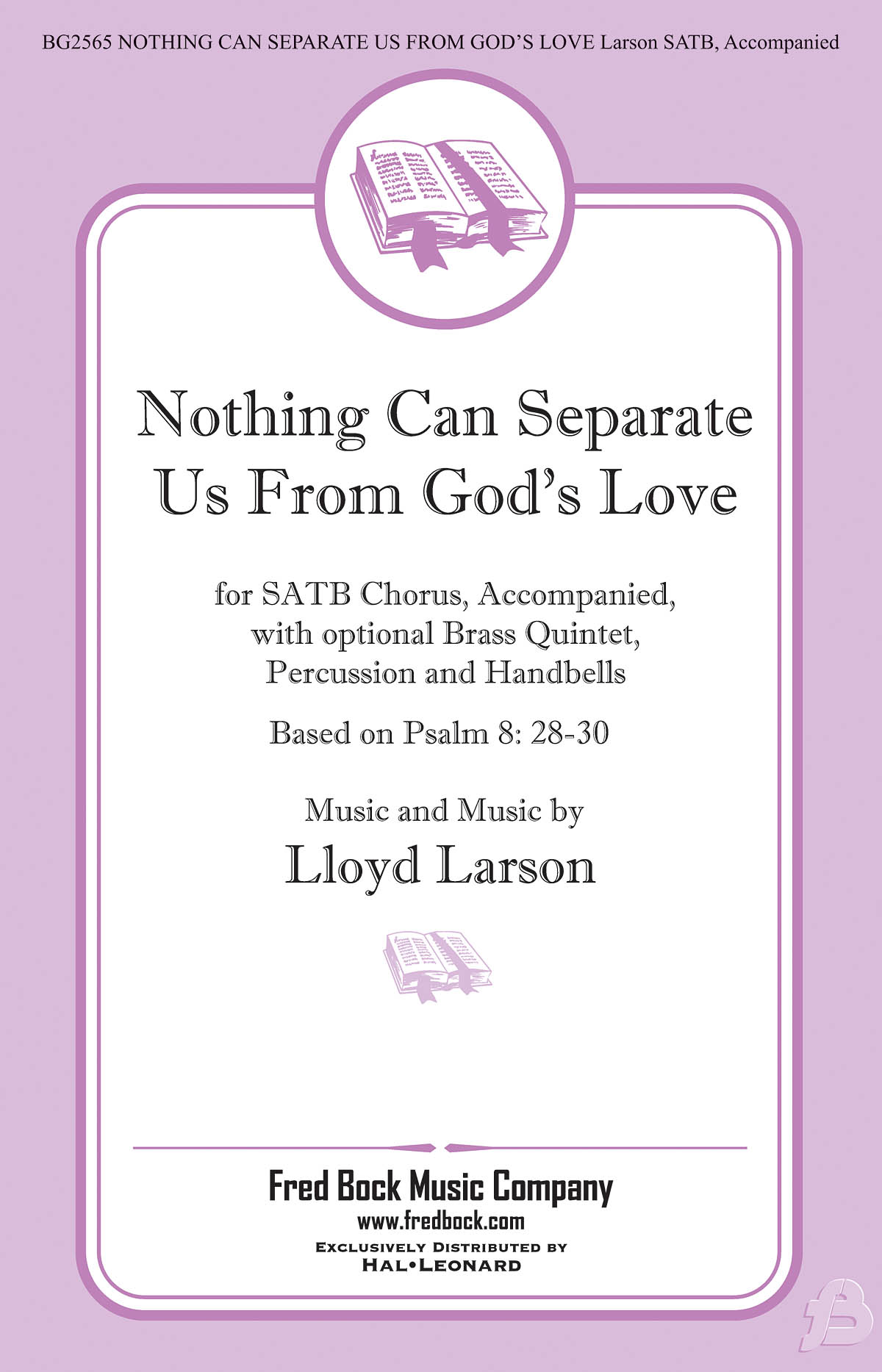 Lloyd Larson: Nothing Can Separate Us from God's Love: SATB: Vocal Score