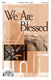 Pete Carlson: We Are Blessed: SATB: Vocal Score