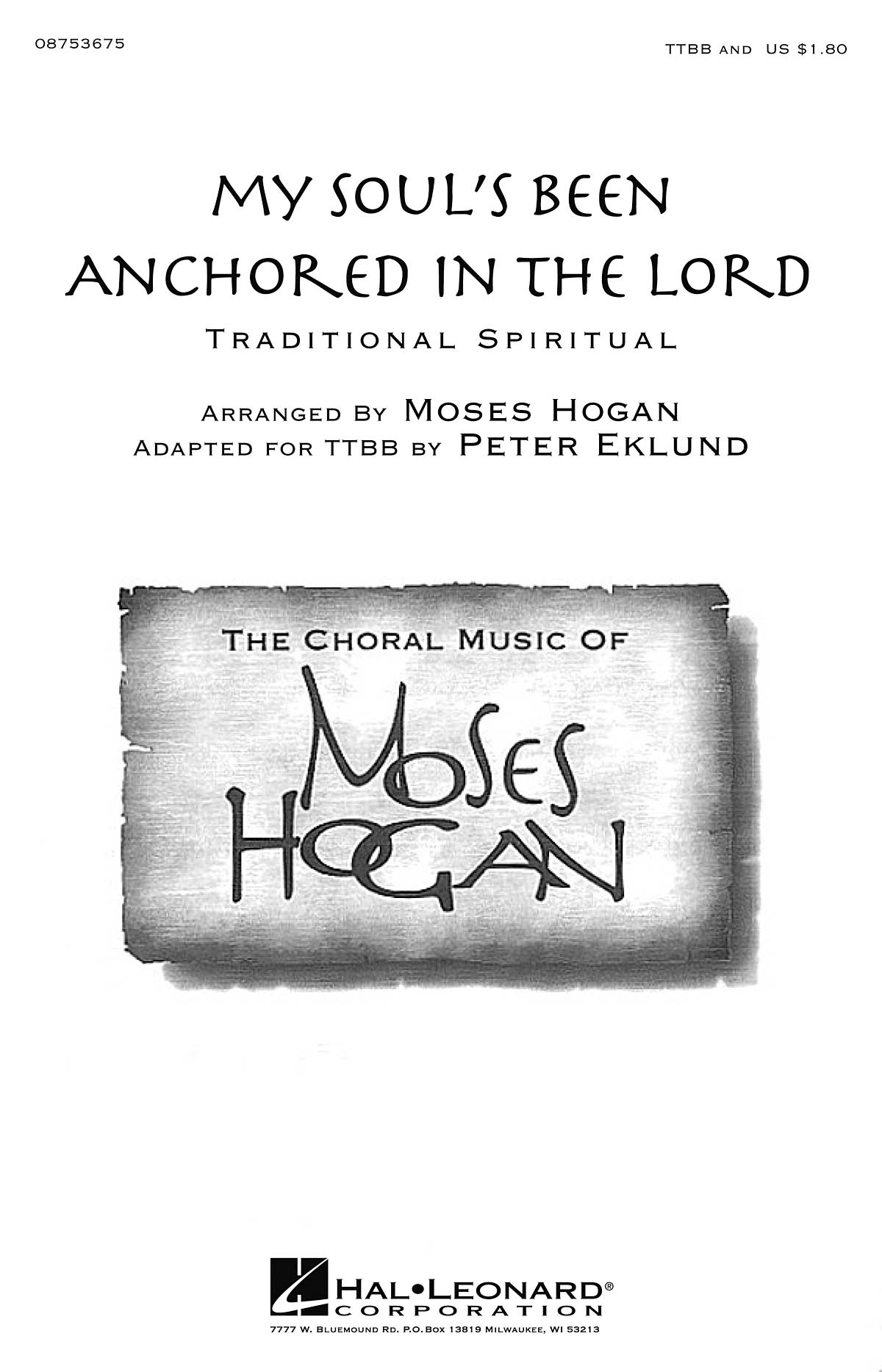 Traditional: My Soul's Been Anchored in the Lord: TTBB: Vocal Score
