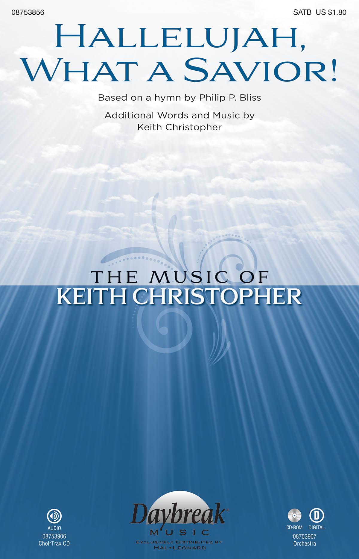 Keith Christopher Philip P. Bliss: Hallelujah  What a Savior !: SATB: Vocal