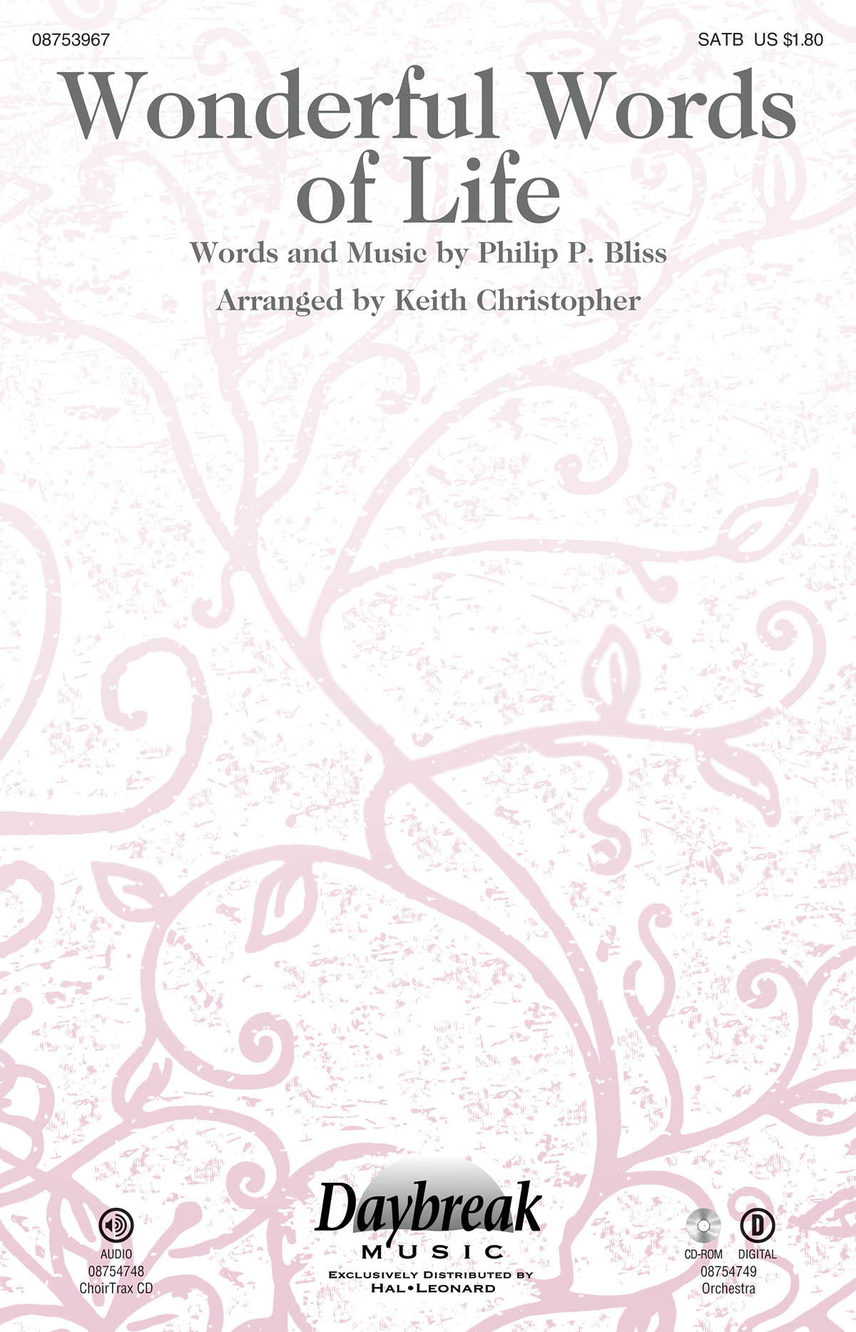 Philip P. Bliss: Wonderful Words of Life: SATB: Vocal Score