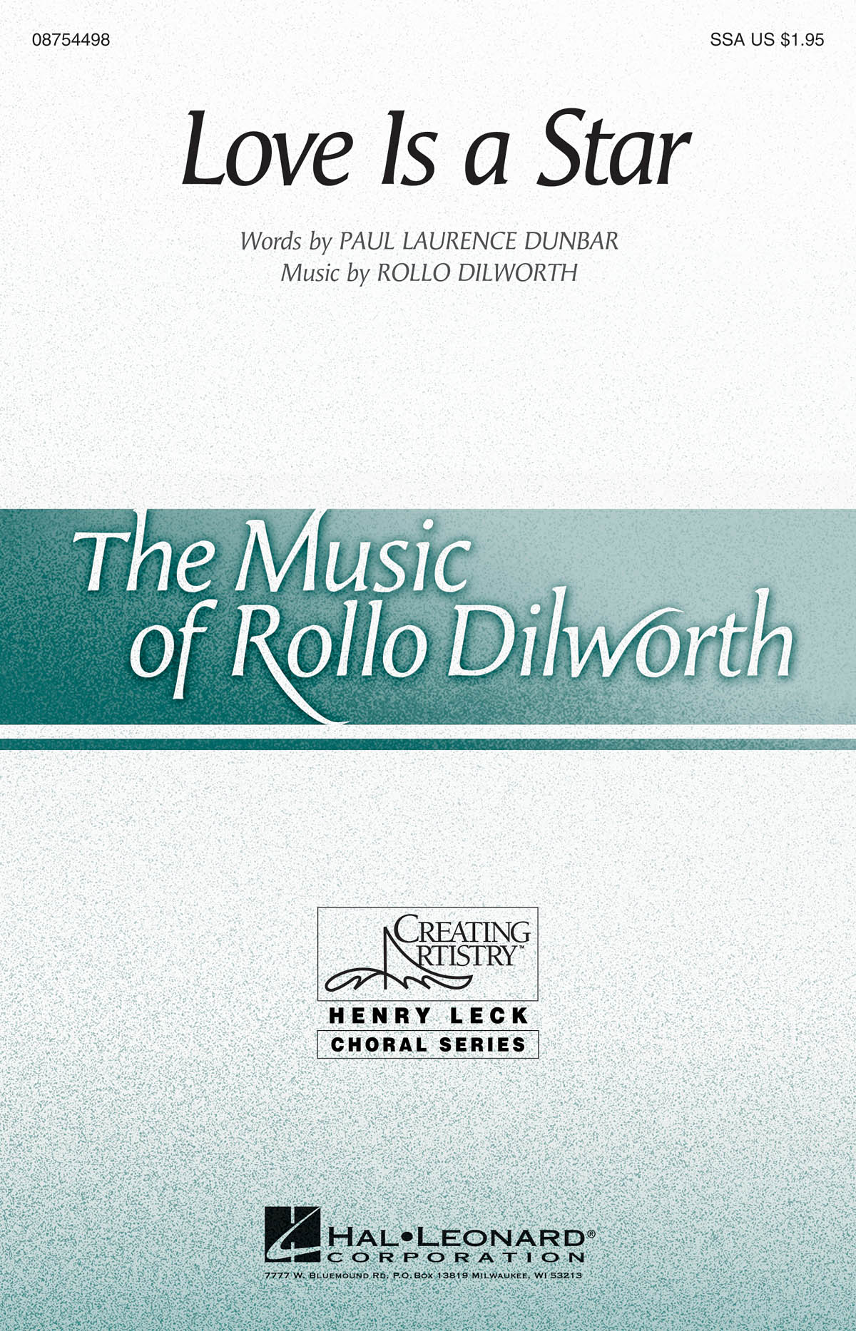 Rollo Dilworth: Love Is a Star: SSA: Vocal Score