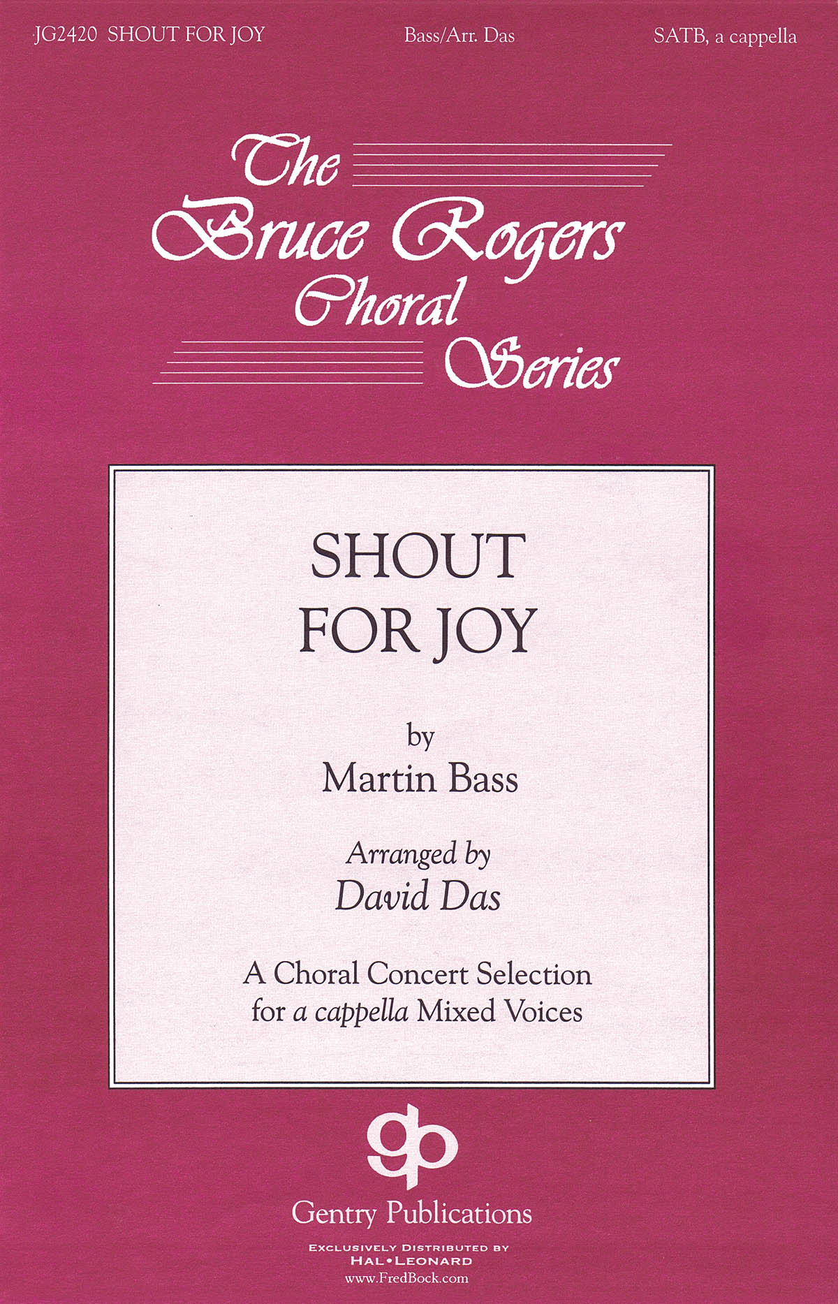 Martin Bass: Shout for Joy: SATB: Vocal Score