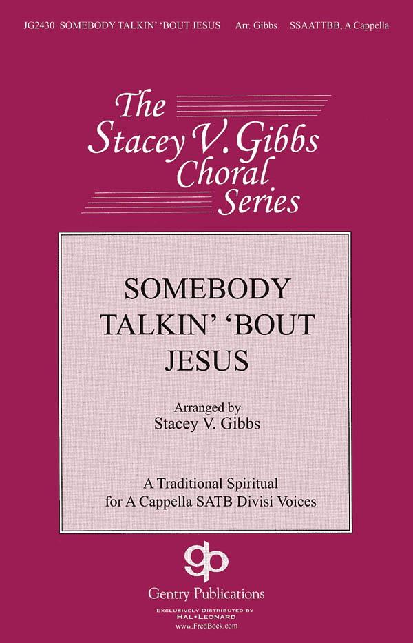Somebody Talkin' 'bout Jesus: TTBB: Vocal Score