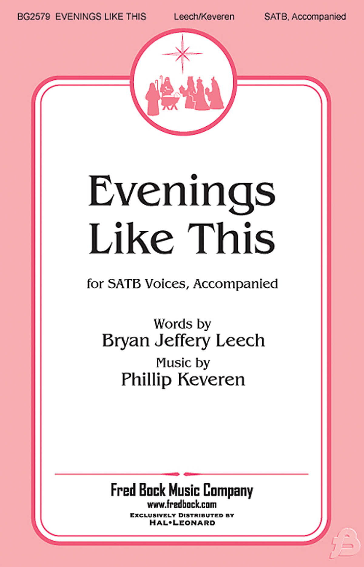 Bryan Jeffery Leech: Evenings Like This: SATB: Vocal Score