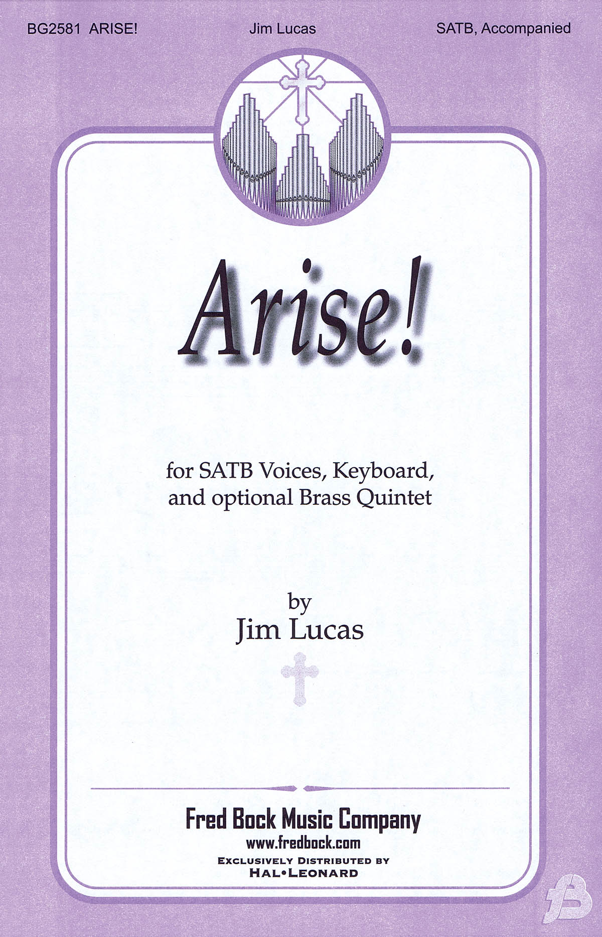 Jim Lucas: Arise!: SATB: Vocal Score
