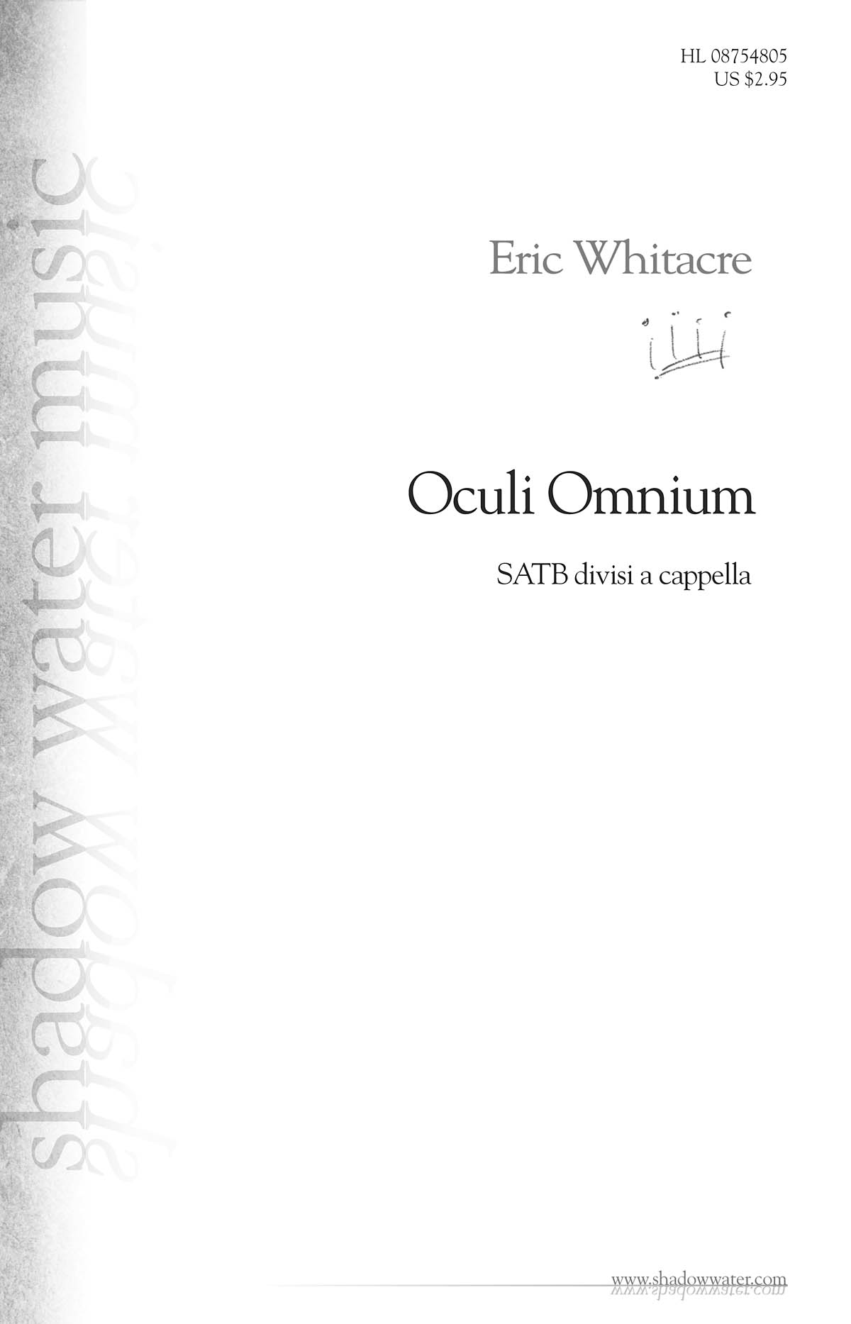 Eric Whitacre: Oculi Omnium: SATB: Vocal Score