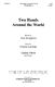 Tom Benjamin: Two Hands Around The World: Mixed Choir: Vocal Score