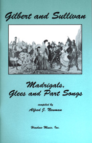Arthur Sullivan: Madrigals And Part Songs From Gilbert And Sullivan: Mixed