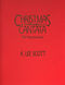 K. Lee Scott: Christmas Cantata - Full Orchestration: Vocal Score