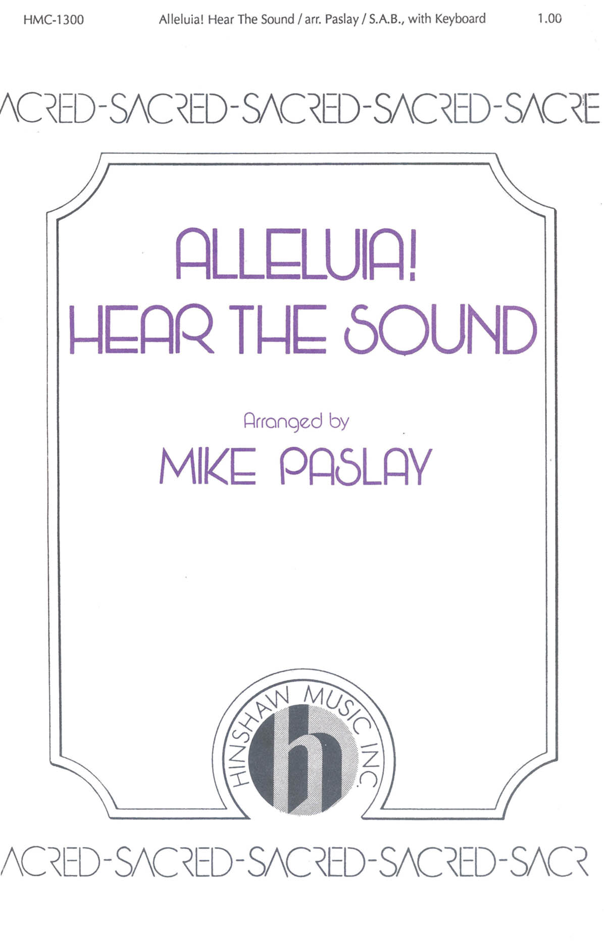 William Moore: Alleluia! Hear The Sound: SAB: Vocal Score