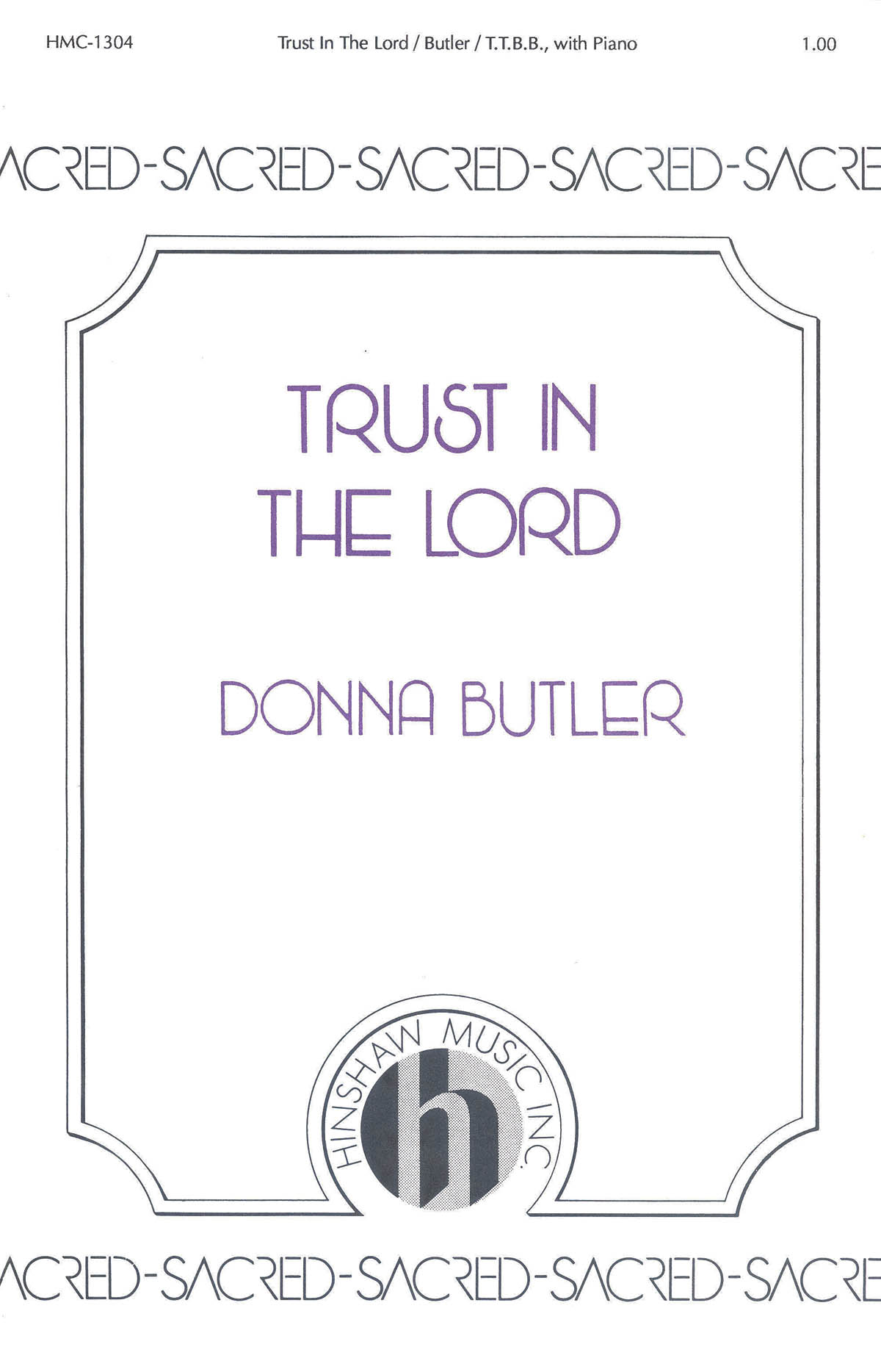 Donna Butler: Trust in the Lord: TTBB: Vocal Score