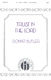 Donna Butler: Trust in the Lord: TTBB: Vocal Score