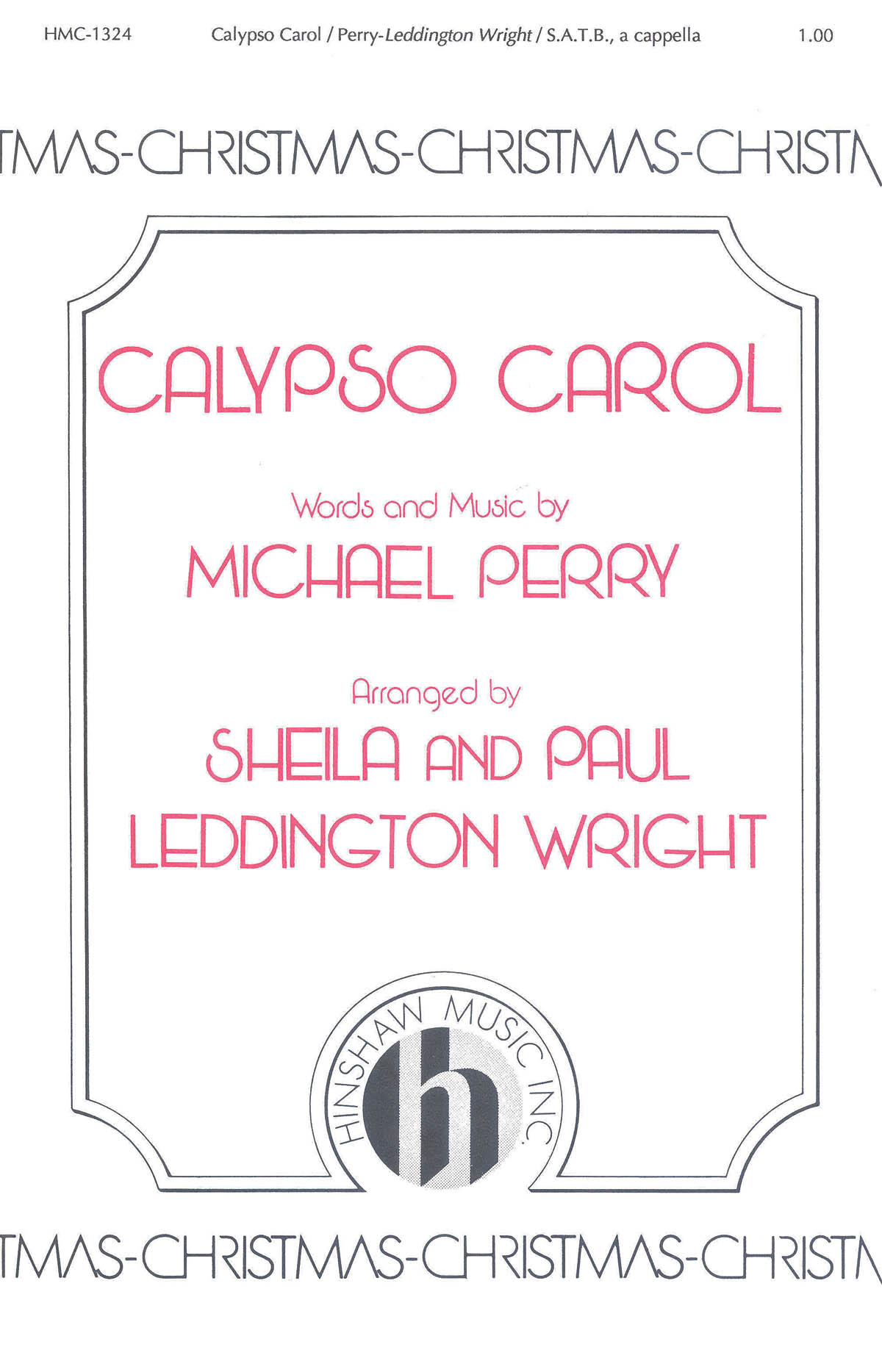 Michael Perry: Calypso Carol: SATB: Vocal Score
