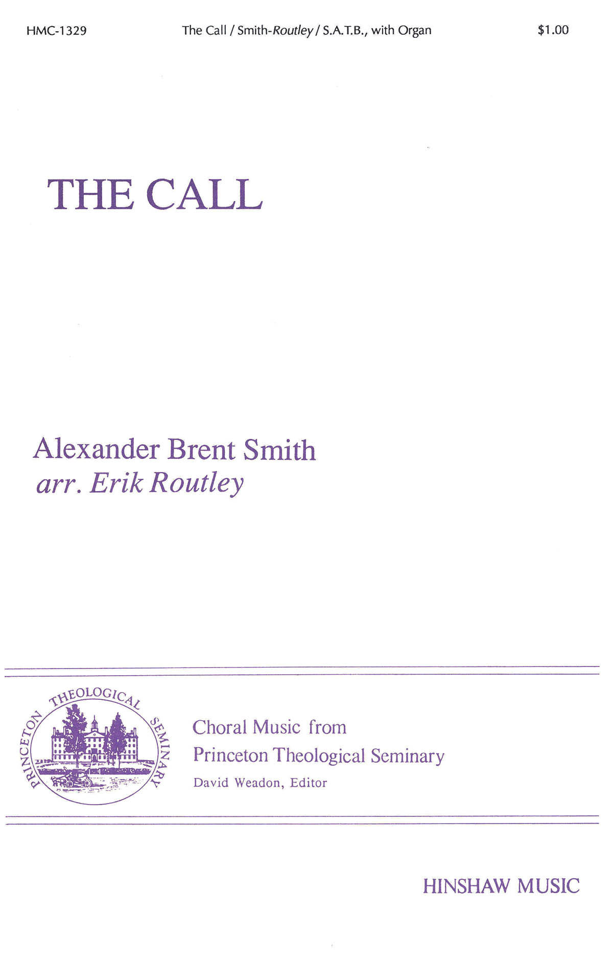 Alexander Brent Smith: The Call: SATB: Vocal Score