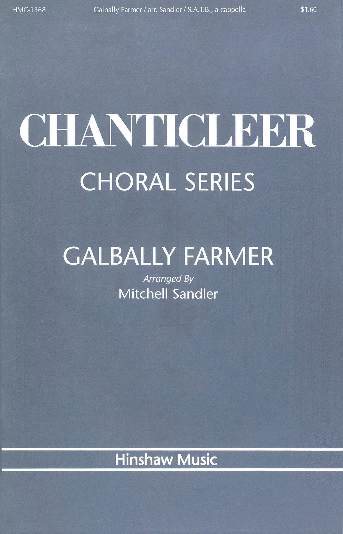 M. Sandler: Galbally Farmer: SATB: Vocal Score
