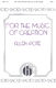 Allen Pote: For The Music Of Creation: SATB: Vocal Score