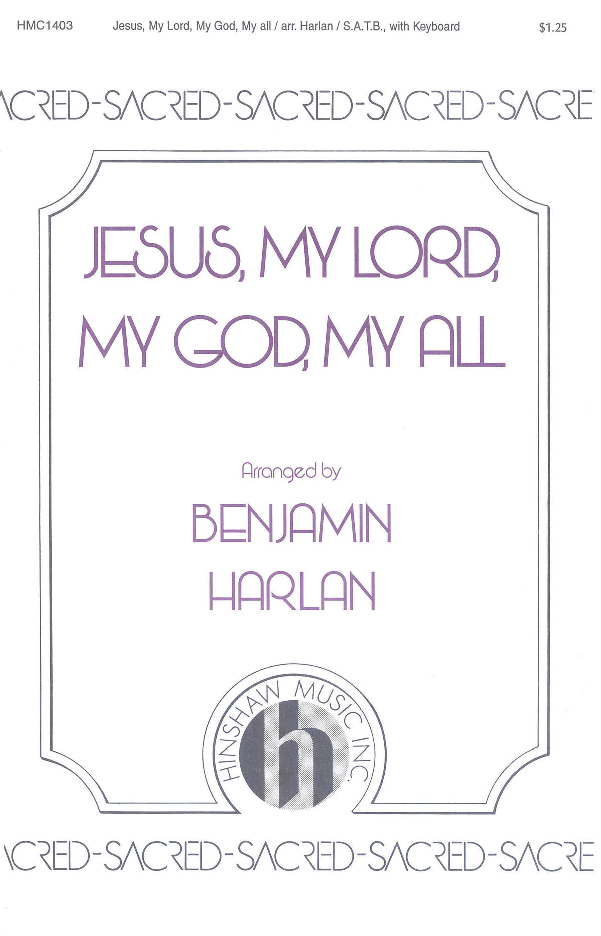 G. Clement Martin: Jesus My Lord  My God  My All: SATB: Vocal Score