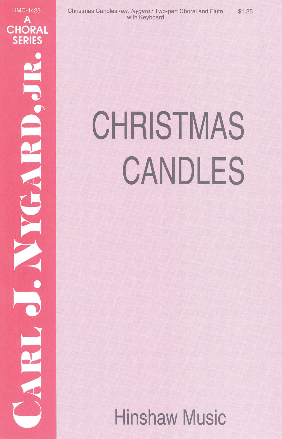 Christmas Candles: 2-Part Choir: Vocal Score