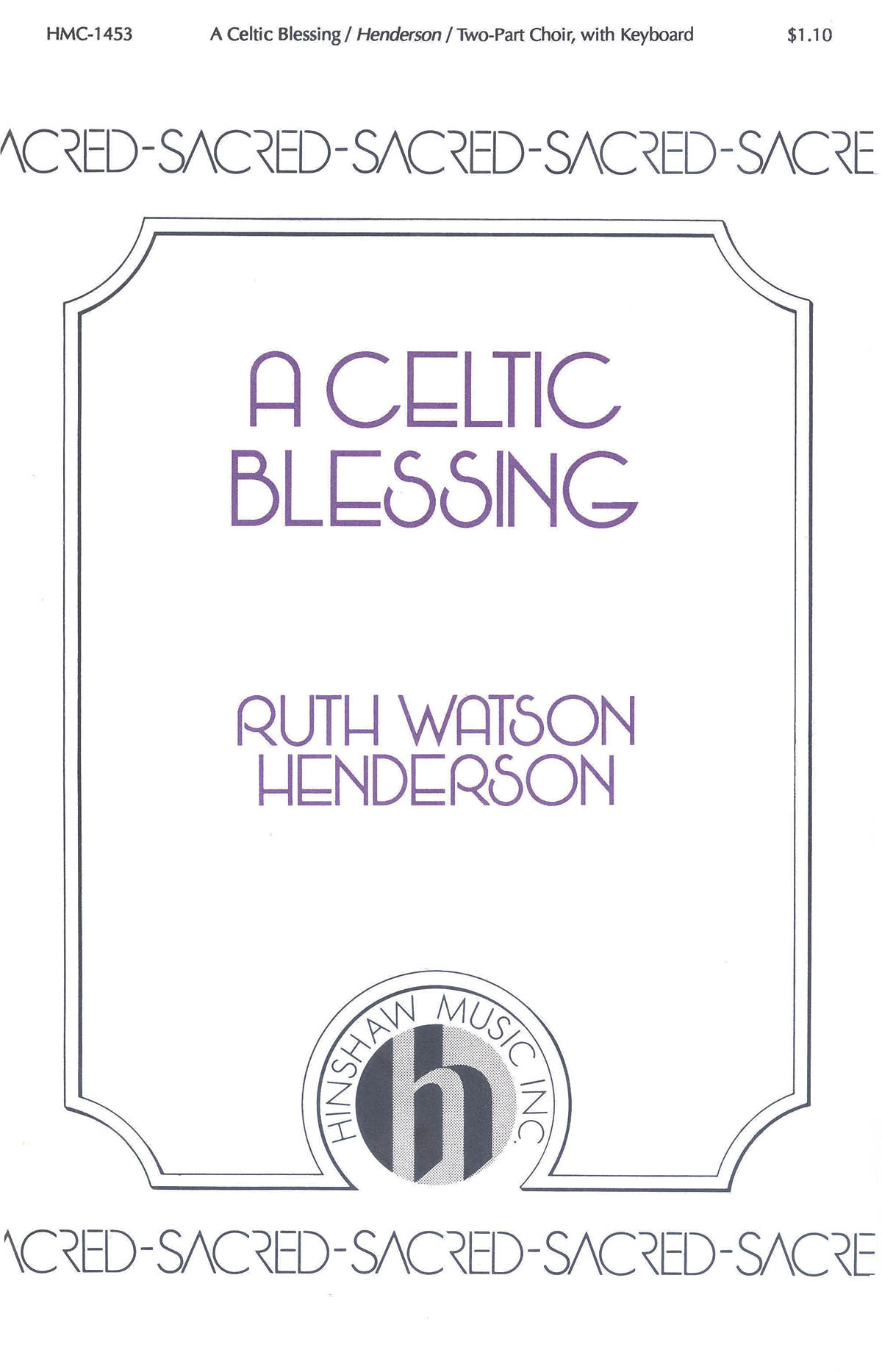 Ruth Watson Henderson: A Celtic Blessing: 2-Part Choir: Vocal Score