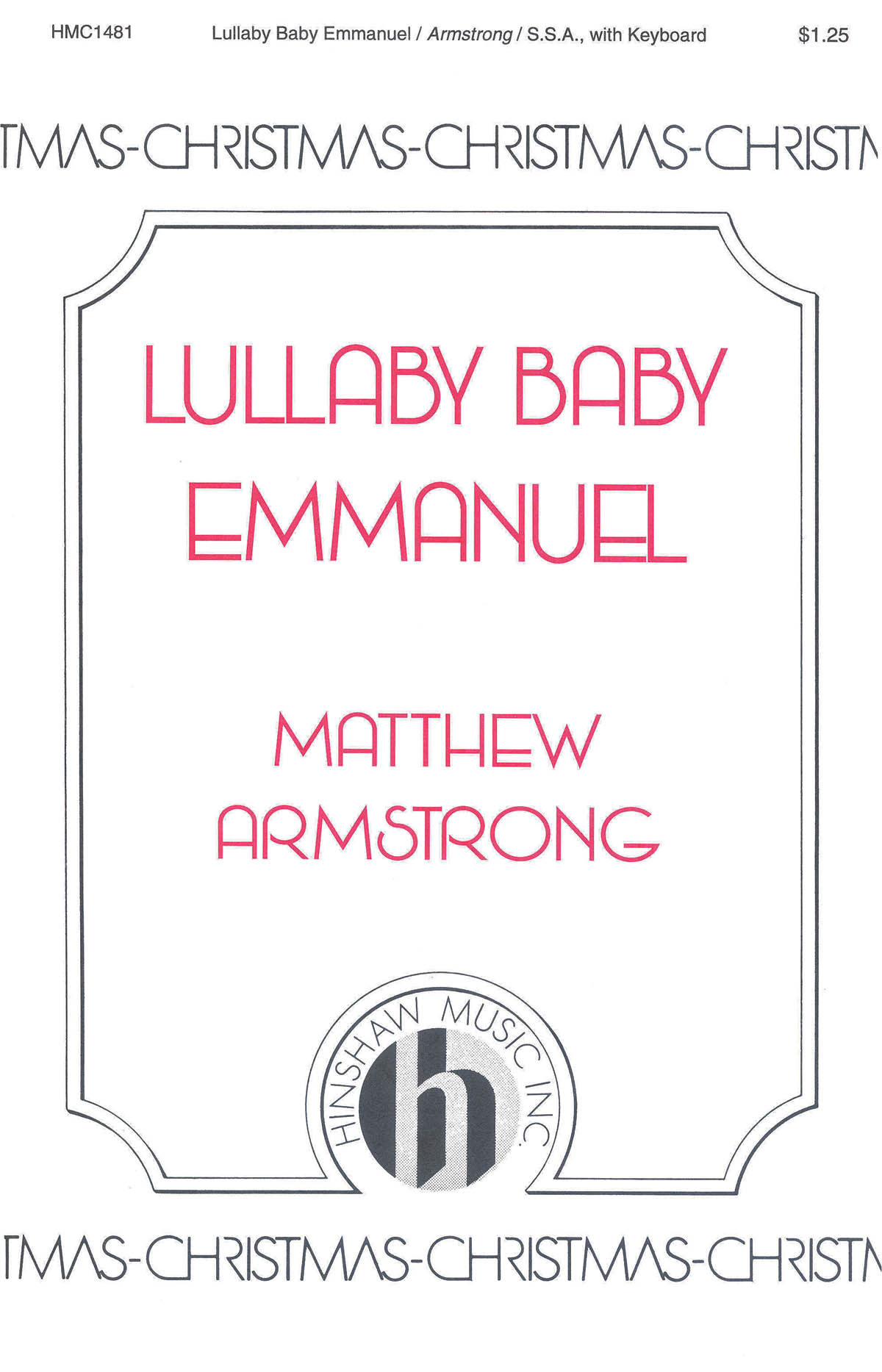Matthew Armstrong: Lullaby Baby Emmanuel: SSA: Vocal Score