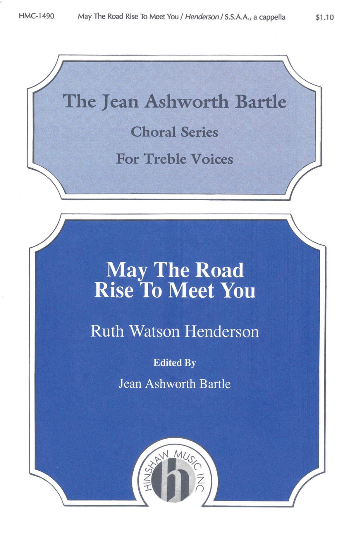 Ruth Watson Henderson: May the Road Rise to Meet You: SSAA: Vocal Score