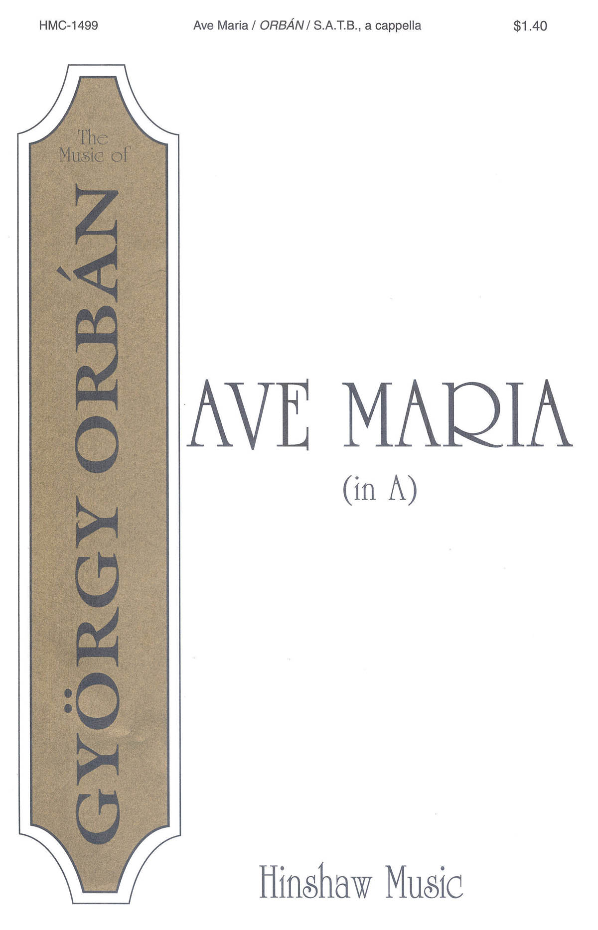 György Orbán: Ave Maria (In A): SATB: Vocal Score