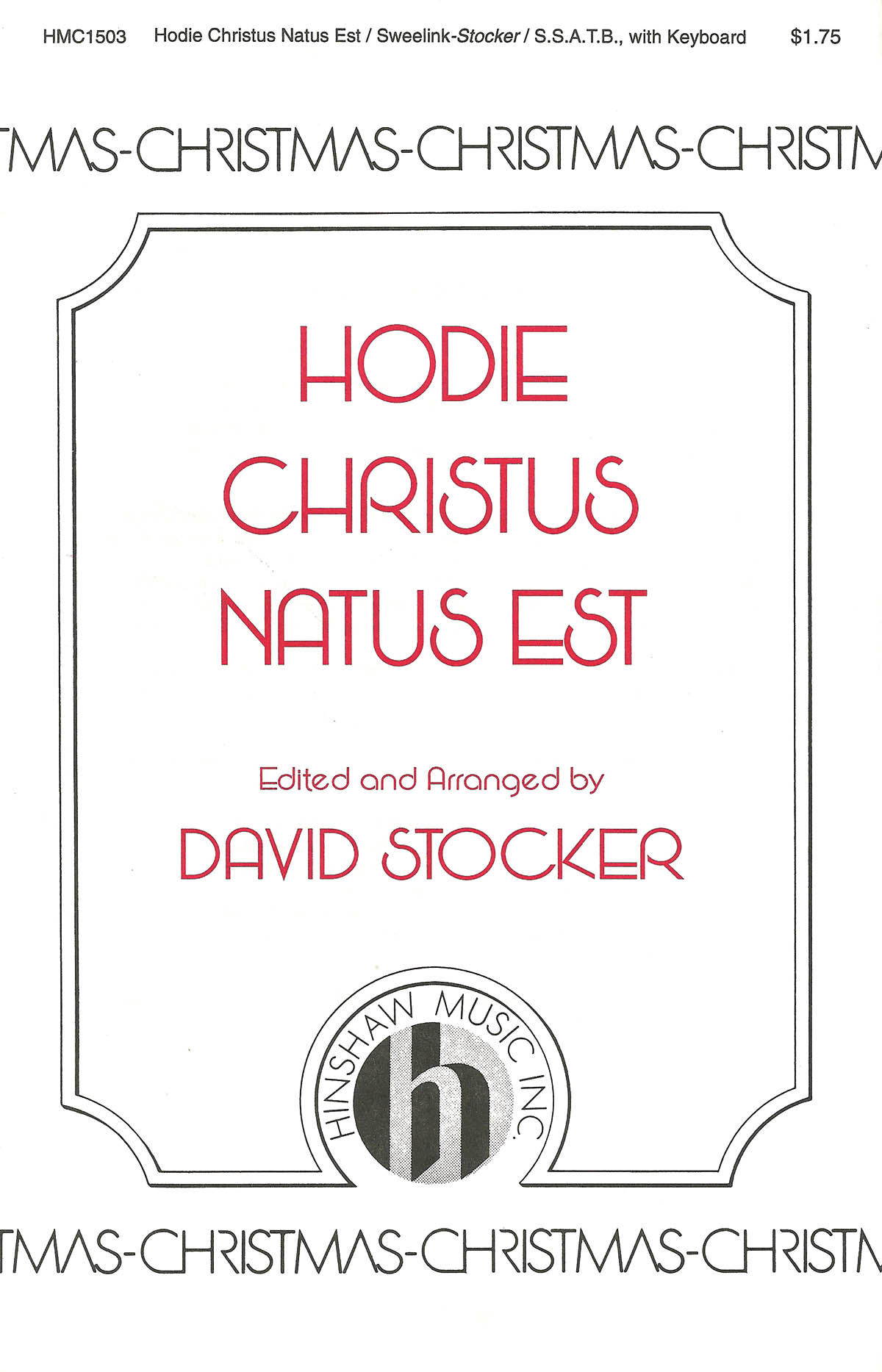 Jan Pieterszoon Sweelinck: Hodie Christus Natus Est: SATB: Vocal Score