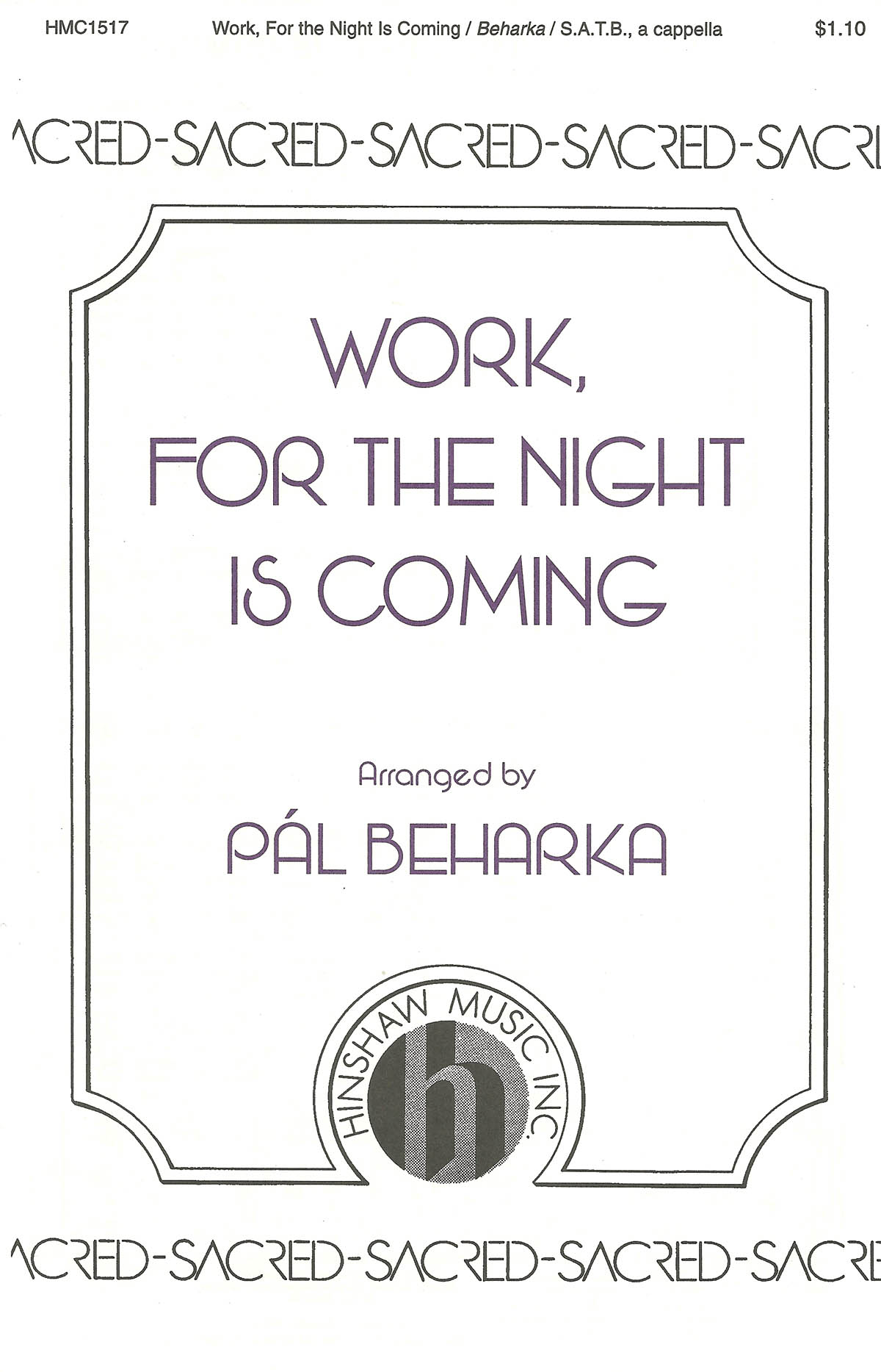 Lowell Mason: Work  For the Night Is Coming: SATB: Vocal Score