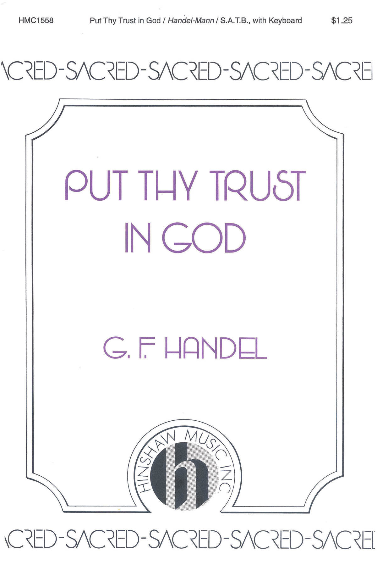 Georg Friedrich Händel: Put Thy Trust In God: SATB: Vocal Score