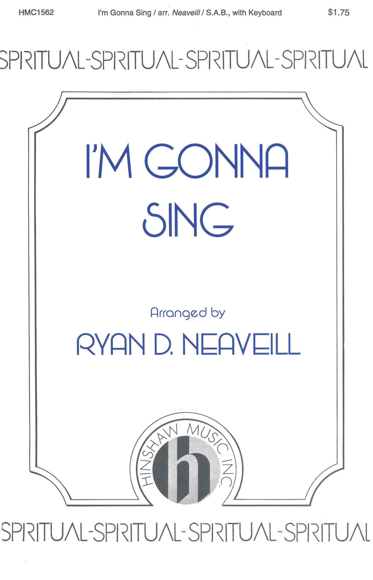I'm Gonna Sing: SAB: Vocal Score
