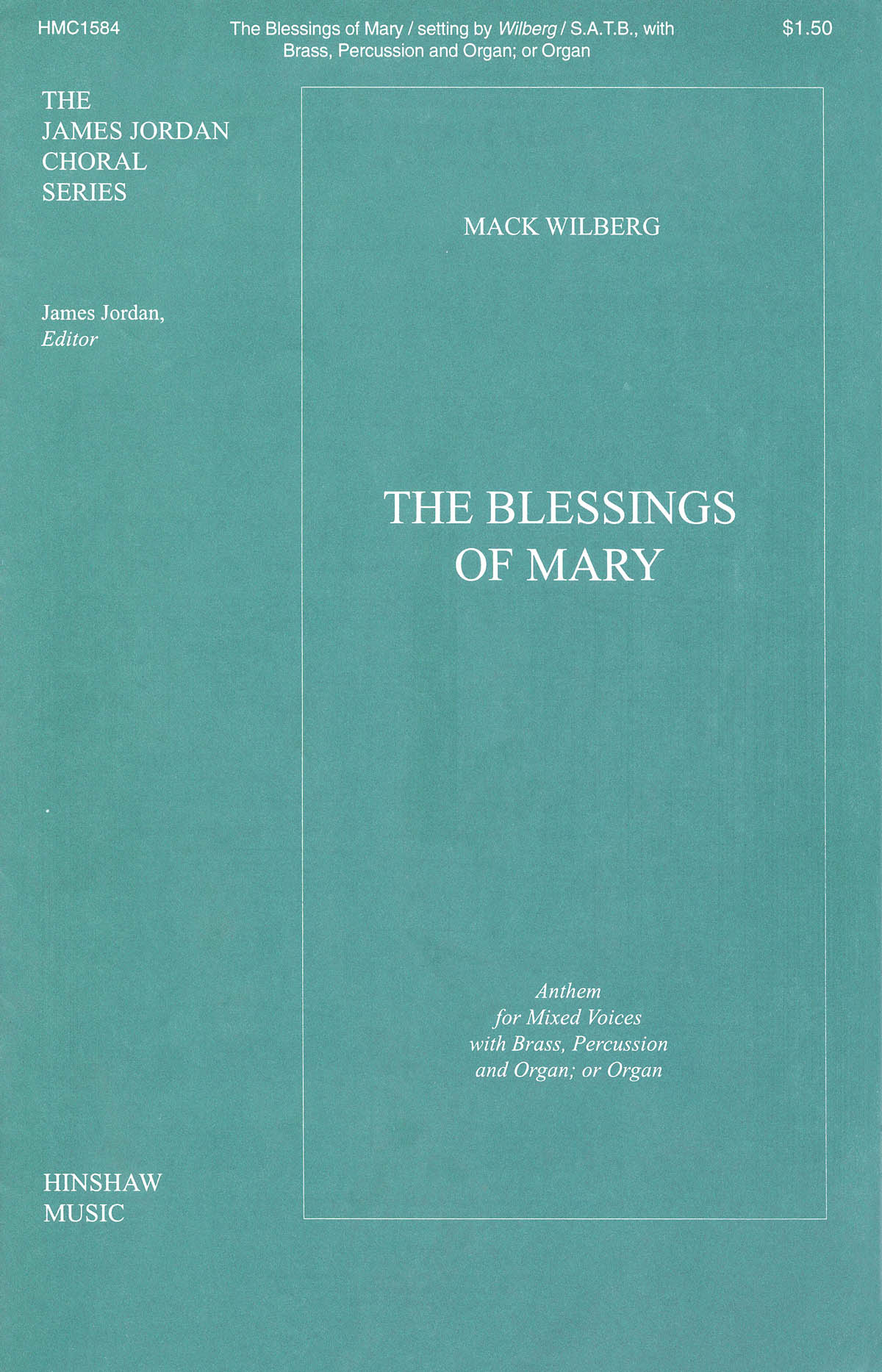 The Blessings Of Mary: SATB: Vocal Score