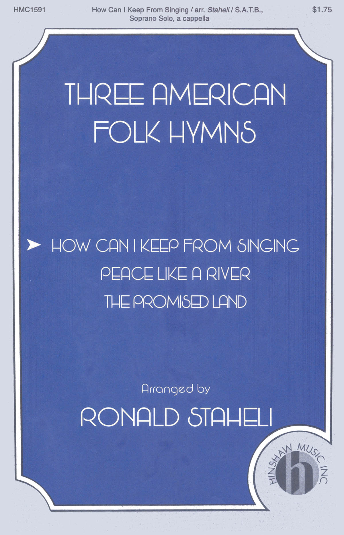 Robert Lowry: How Can I Keep From Singing: SATB: Vocal Score