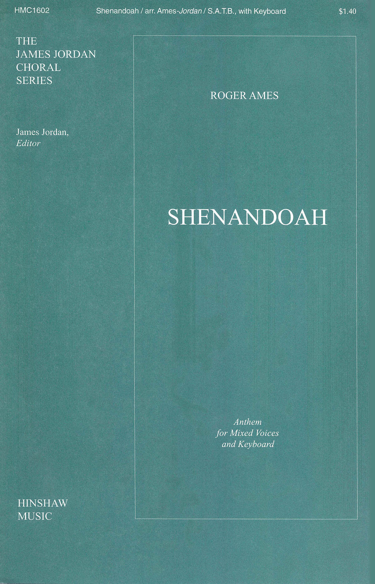Shenandoah: SATB: Vocal Score