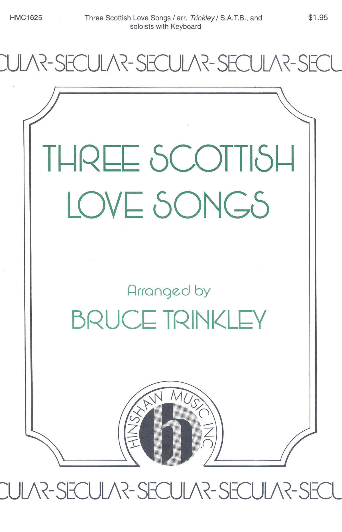 Three Scottish Love Songs: Mixed Choir: Vocal Score