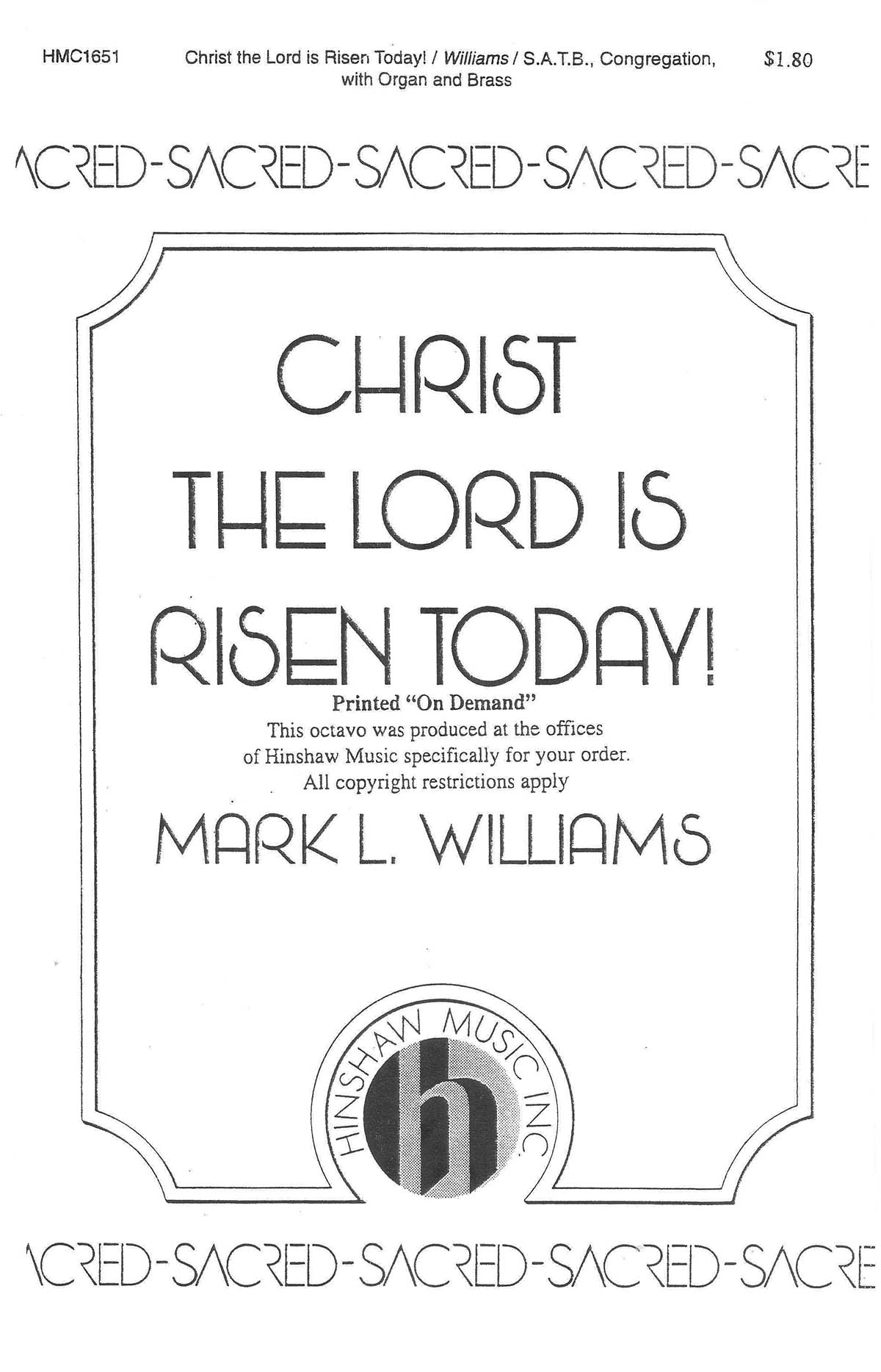 Mark L. Williams: Christ The Lord Is Risen Today!: SATB: Vocal Score