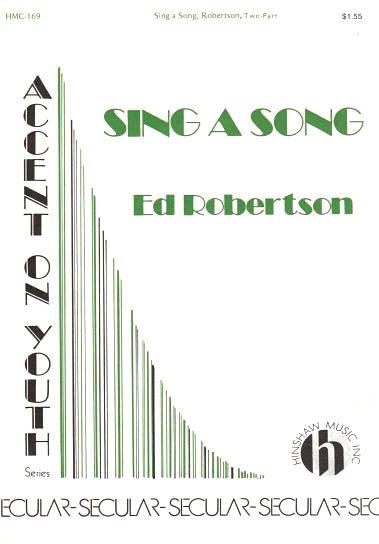 Edwin Robertson: Sing a Song: 2-Part Choir: Vocal Score