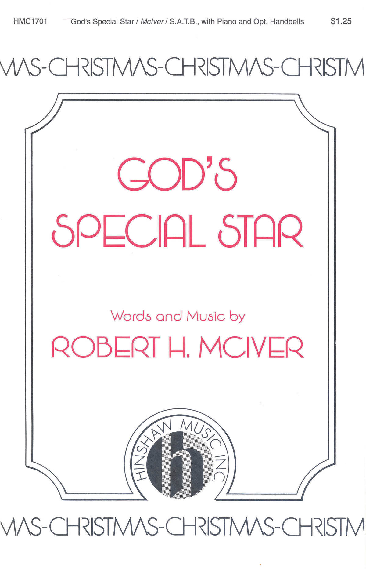 Robert H. McIver: God's Special Star: SATB: Vocal Score