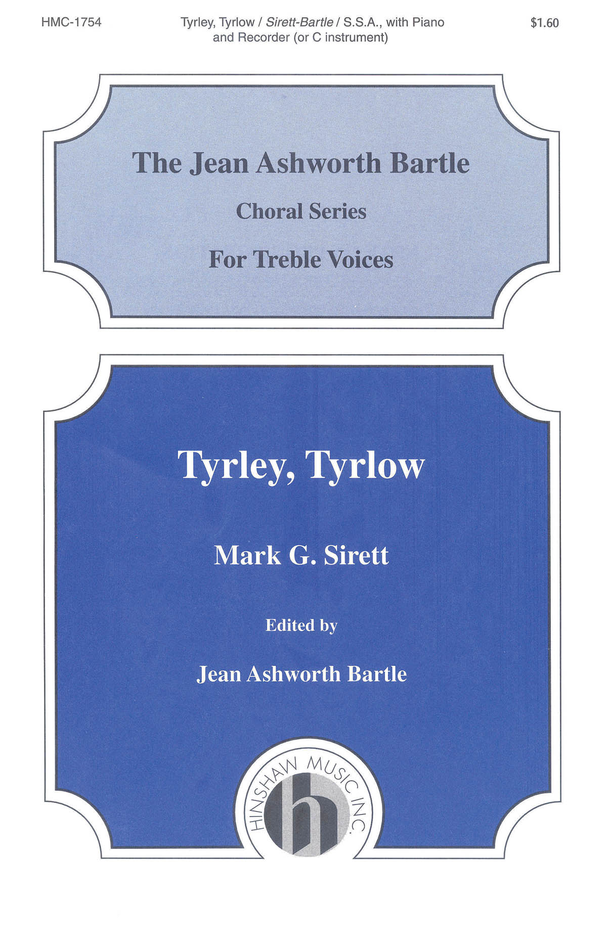 Mark Sirett: tyrley tyrlow with piano: SSA: Vocal Score