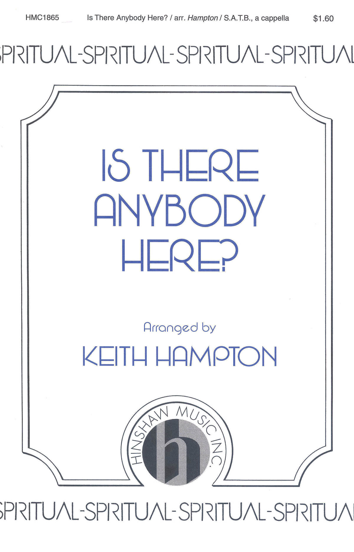 Is There Anybody Here?: SATB: Vocal Score