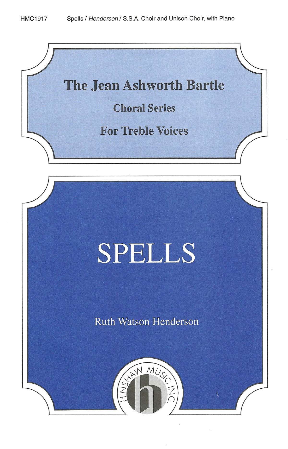 Ruth Watson Henderson: Spells: SSA: Vocal Score