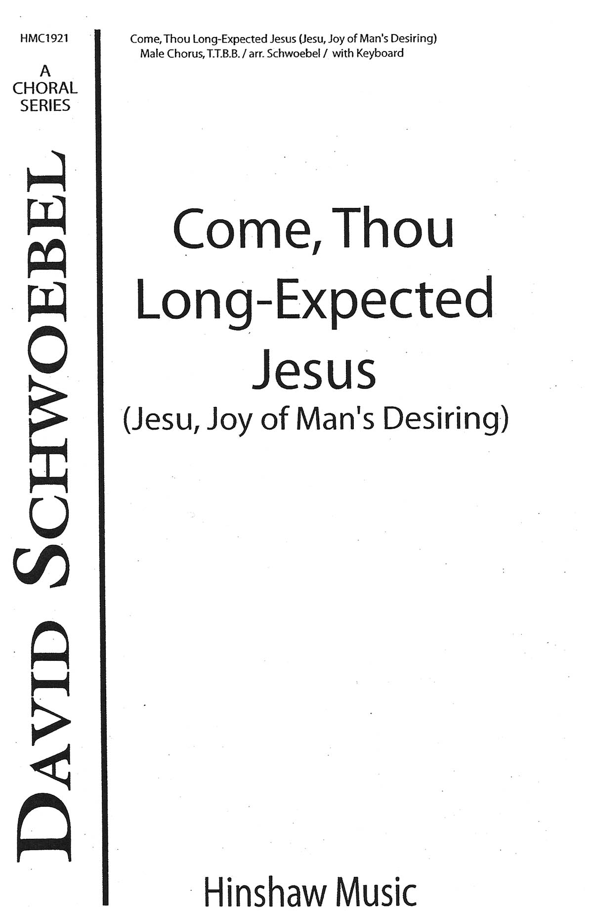 Johann Sebastian Bach: Come  Thou Long Expected Jesus: TTBB: Vocal Score