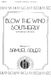 Blow the Wind Southerly: SSA: Vocal Score