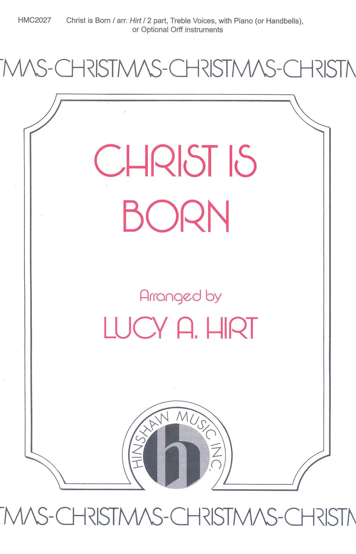 Christ Is Born: 2-Part Choir: Vocal Score